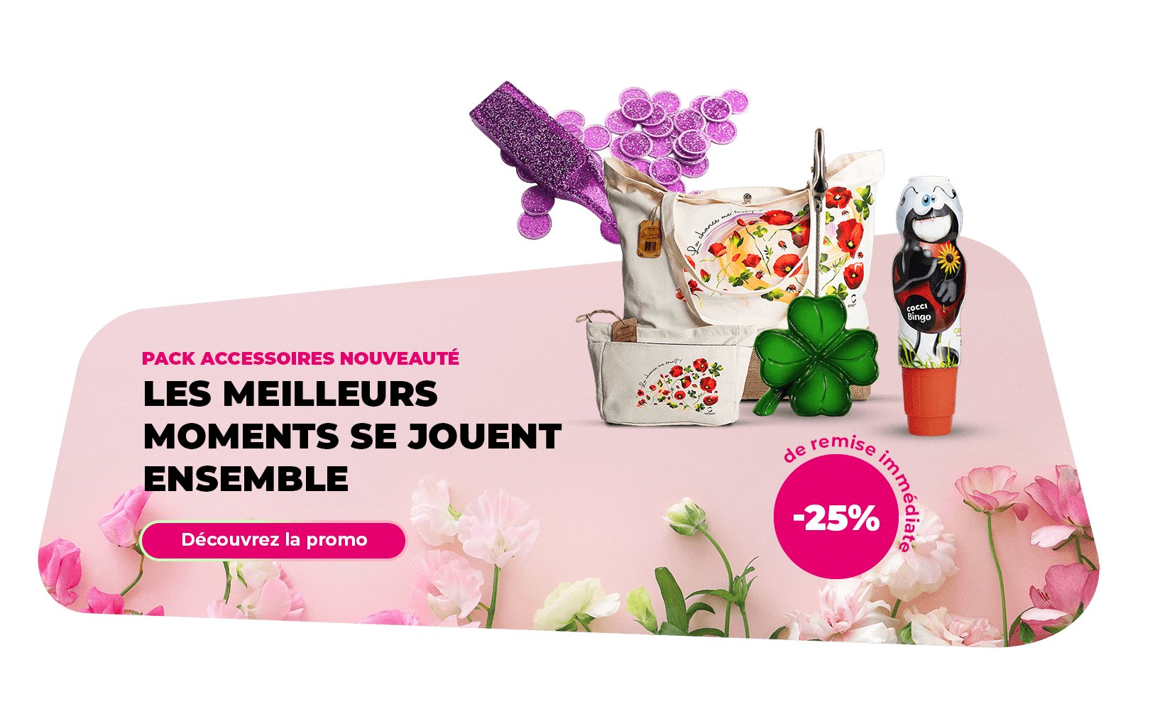 Pack Nouveautés accessoires 